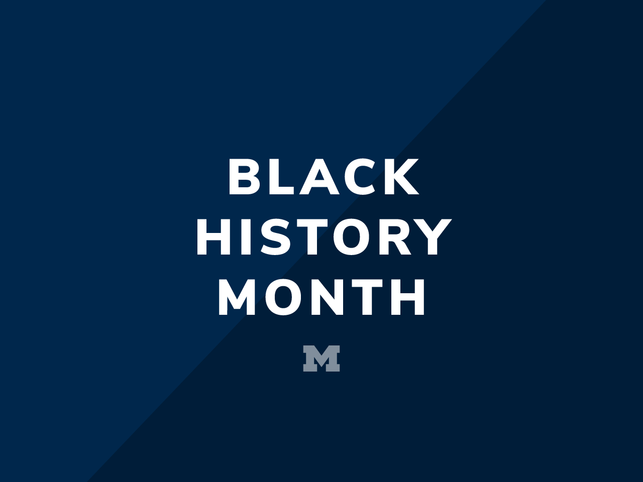 Black History Month and Block M